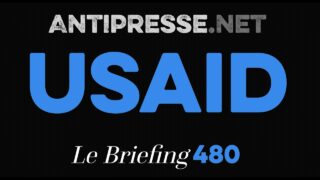 USAID 7.2.2025 — Le briefing avec Slobodan Despot