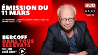 Bercoff dans tous ses états – Émission du 11 mars