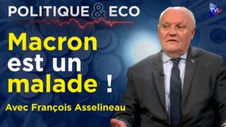 Contre Poutine, l’effort de guerre quoi qu’il en coûte ? – Politique & Eco avec François Asselineau