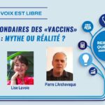 EFFETS SECONDAIRES DES « VACCINS » COVID: MYTHE OU RÉALITÉ ?