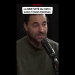 Le métro gratuit : le message fort de Tristan Edelman