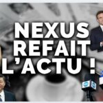 NEXUS REFAIT L’ACTU #29 Propagande de guerre par Macron & les médias