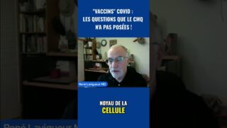 « VACCIN » COVID: LES QUESTIONS QUE LE CMQ N’A PAS POSÉES!