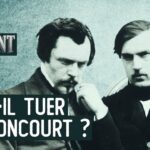 Antisémites, réactionnaires, misogynes : les infréquentables frères Goncourt – Passé-Présent – TVL