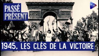 Les vérités cachées de la victoire de 1945 – Le Nouveau Passé-Présent avec Dominique Lormier – TVL