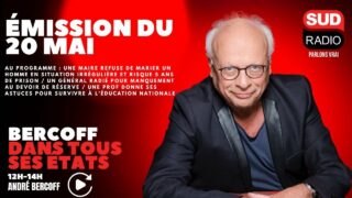 Bercoff dans tous ses états – Émission du 20 mai