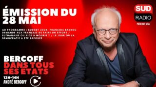 Bercoff dans tous ses états – Émission du 28 mai