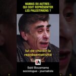 C’est au peuple palestinien de décider qui il veut pour le représenter – Saïd Bouamama