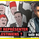 C’est au peuple palestinien de décider qui il veut pour le représenter – Saïd Bouamama