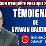 Commission d’enquête SAAQclic Témoignage de Sylvain Gaudreault