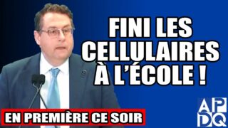 Drainville frappe fort : Fini les cellulaires à l’école ! – 1 mai 2025