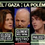 Israël / Gaza : la polémique – Bistro Libertés – TVL