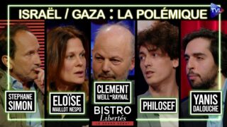 Israël / Gaza : la polémique – Bistro Libertés – TVL