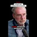 Le burn-out : un fléau dans la société !