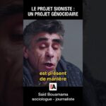 Le projet sioniste : un projet génocidaire « une autre forme de génocide » – Saïd Bouamama