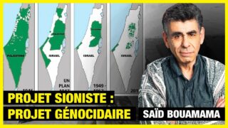 Le projet sioniste : un projet génocidaire « une autre forme de génocide » – Saïd Bouamama