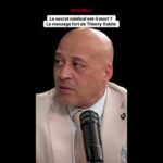 Le secret médical est-il mort ? Thierry Kabile répond !