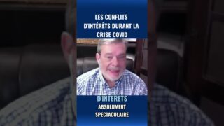 Les conflits d’intérêts durant la crise covid