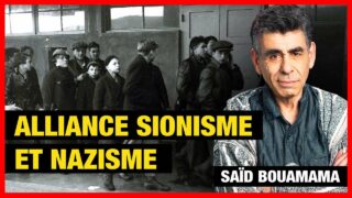 Les sionistes alliés des Allemands pendant la Deuxième Guerre Mondiale – Saïd Bouamama