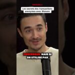 Les transactions anonymes : l’importance du monero