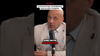 L’hypocrisie de la France concernant la lutte contre le trafic d’organes