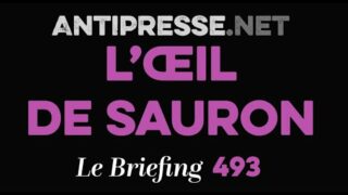 L’ŒIL DE SAURON 9.5.2025 — Le briefing avec Slobodan Despot