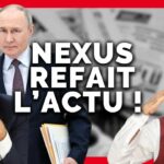 Nexus Refait l’Actu #38 Macron, Poutine, Inde, Passeports dorés