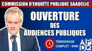 Ouverture des audiences publiques de la Commission d’enquête SAAQclic – 24 avril 2025