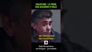 Palestine : le piège des accords d’Oslo – Saïd Bouamama