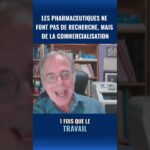 Pharmaceutique: Profits privés, recherche publique?