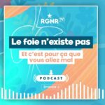 PODCAST RGNR – Le foie n’existe pas (et c’est pour ça que vous allez mal !)
