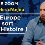 Trump-Poutine : A l’assaut de l’Europe ! – Le Zoom – Charles d’Anjou – TVL