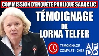 Commission d’enquête SAAQclic : Témoignage de Lorna Telfer