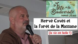 Hervé Covès : Vivre en temps incertains, ce que la Nature peut nous apprendre
