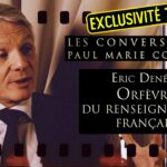 Hommage à Eric Denécé, orfèvre du renseignement français (Exclusivité TVL) – Les Conversations
