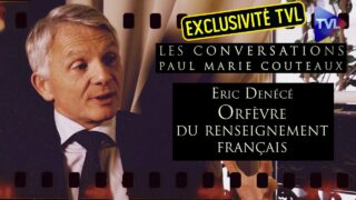 Hommage à Eric Denécé, orfèvre du renseignement français (Exclusivité TVL) – Les Conversations