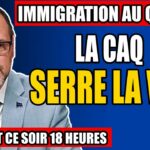 Immigration au Québec : La CAQ serre la vis  – 5 juin 2025