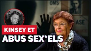 Kinsey, OMS, ASE : Marion Sigaut dénonce un système idéologique de sexualisation des enfants