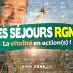 Les séjours RGNR au Centre de la Régénération : la vitalité en action(s) !