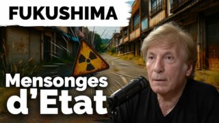Mensonges d’État – Episode 6: De Tchernobyl au Covid, un système de peur pour maintenir le contrôle?