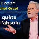 Michel Orcel, La liberté de l’esprit – Le Zoom – TVL