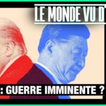 Taïwan : une guerre imminente ? – Le Monde vu d’en Bas – n°187