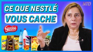 «  Tout le monde le sait. Personne n’en parle » — l’ex-directrice de la sécurité des aliments Nestlé
