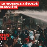 Comment la violence a-t-elle évolué dans notre société ?