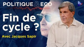 Jacques Sapir : La Russie au bout du modèle Poutine ? – Politique & Eco – TVL