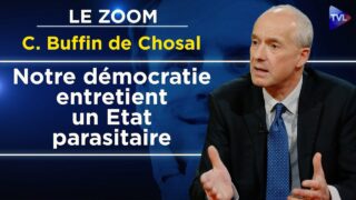 République : l’outil des puissances d’argent ? – Le Zoom – Christophe Buffin de Chosal – TVL