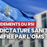 RSI : Des citoyens s’opposent à la Dictature de l’OMS dans les futures pandémies