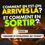 Comment en sommes nous arrivés là … et comment en sortir ? E. Ancelet / T. Casasnovas – Épisode 1