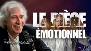 Comment les Mondialistes nous Manipulent à travers nos Émotions ! – Entretien avec Philippe Bobola
