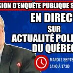 🔴 COMMISSION D’ENQUÊTE SAAQCLIC – 2 septembre 2025 (session du midi)